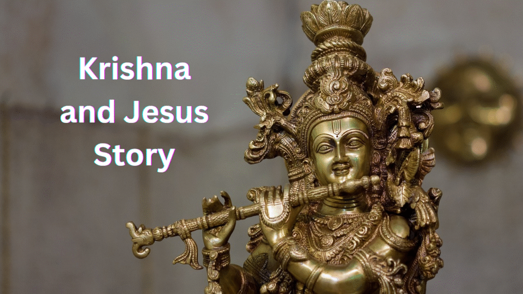 Krishna and Jesus Story