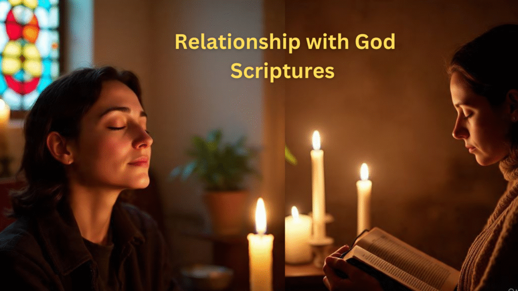 Relationship with God Scriptures