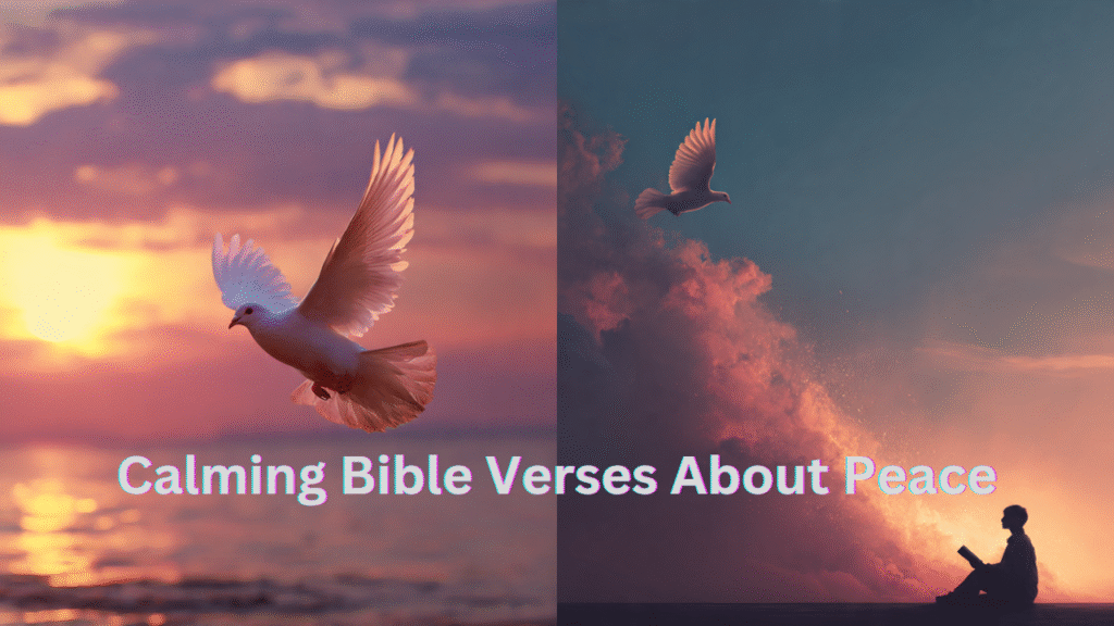 Calming Bible Verses About Peace