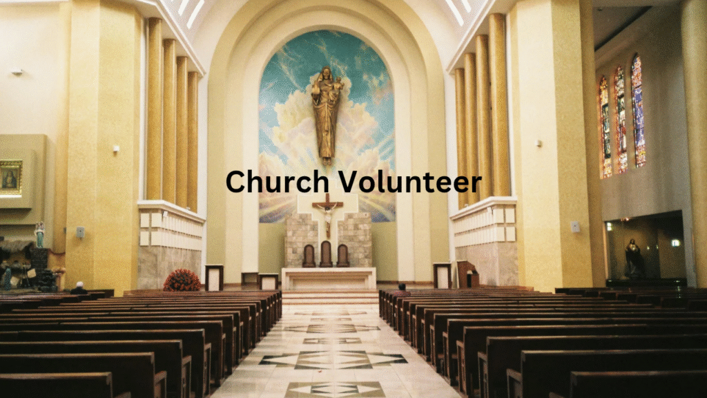 Church Volunteer Opportunities