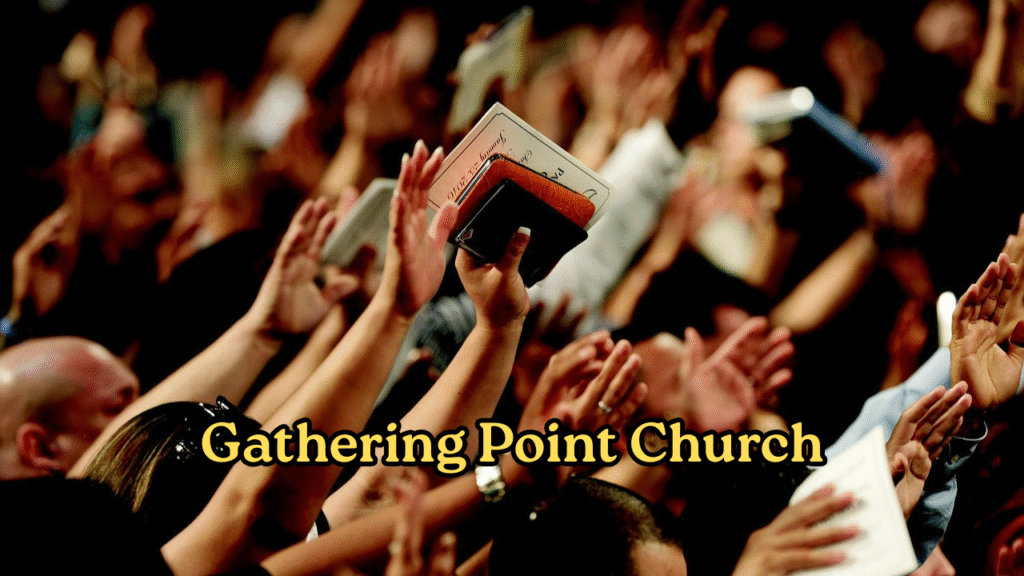 Gathering Point Church