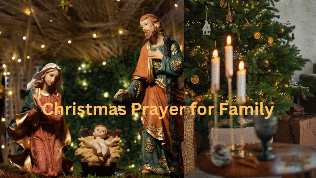 Christmas Prayer for Family 2025