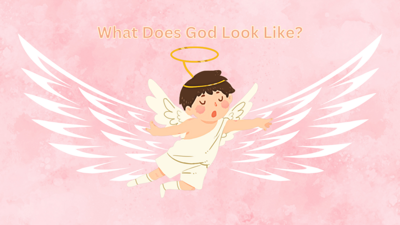 What Does God Look Like?