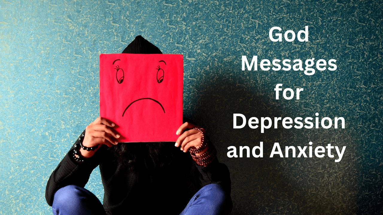 God Messages for Depression and Anxiety