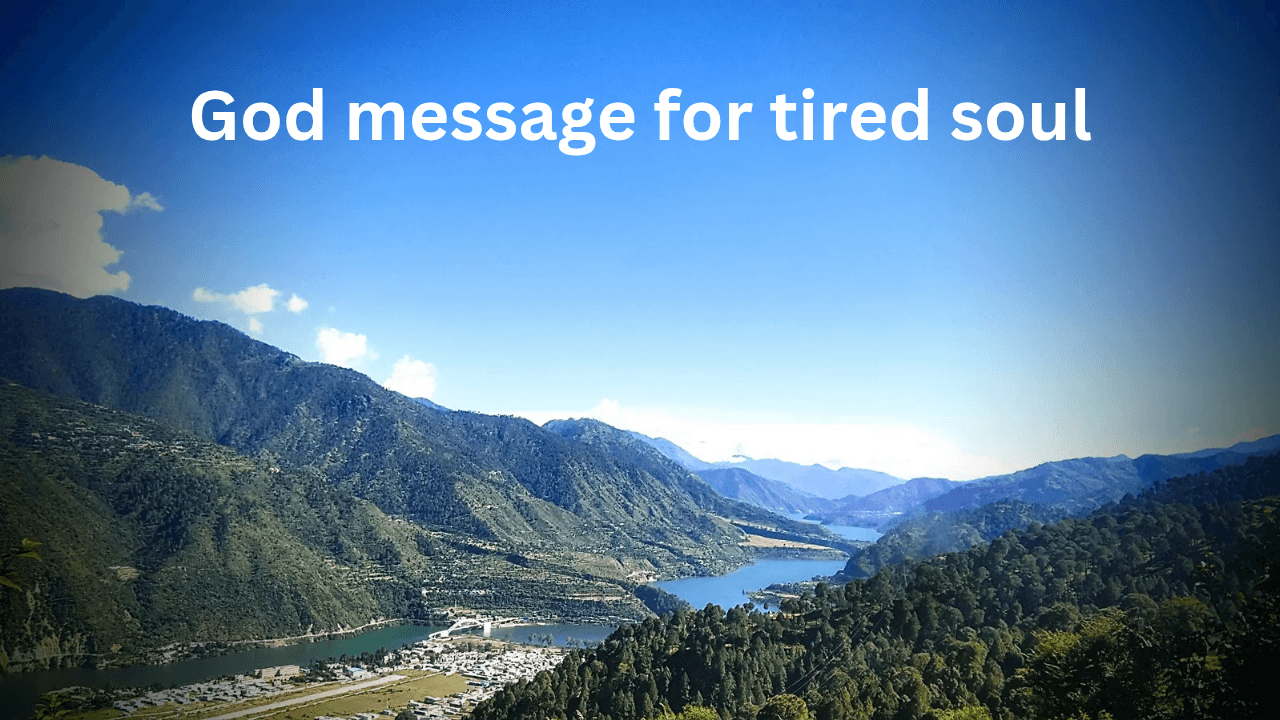 God Messages for a Tired Soul