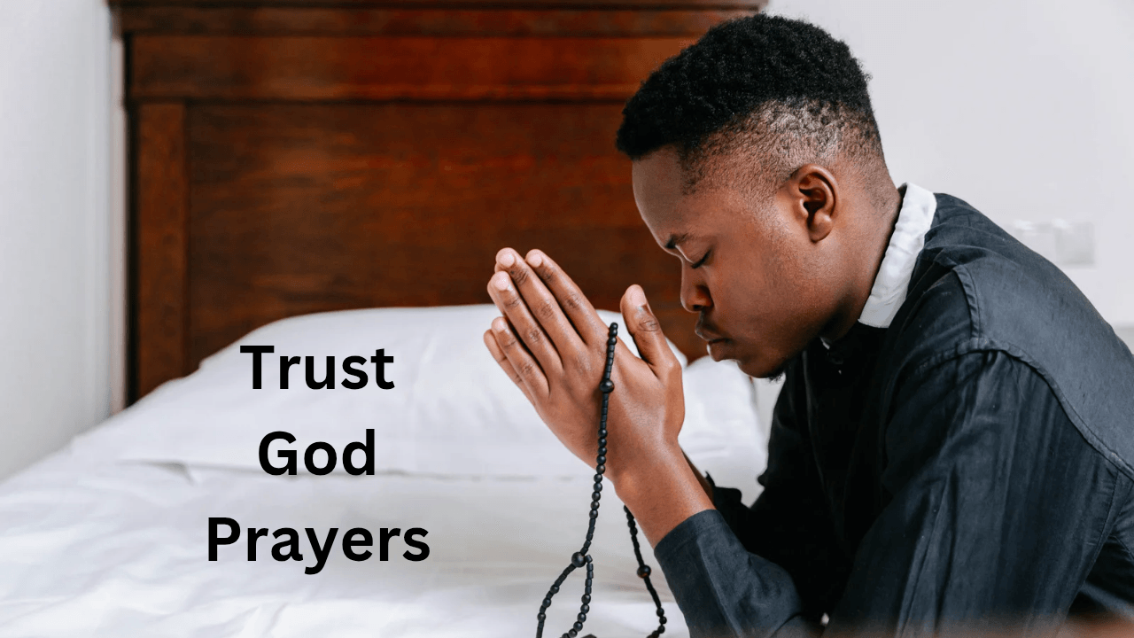 Trust God Prayers