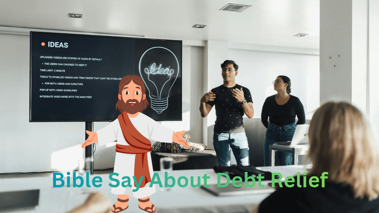 Bible Say About Debt Relief