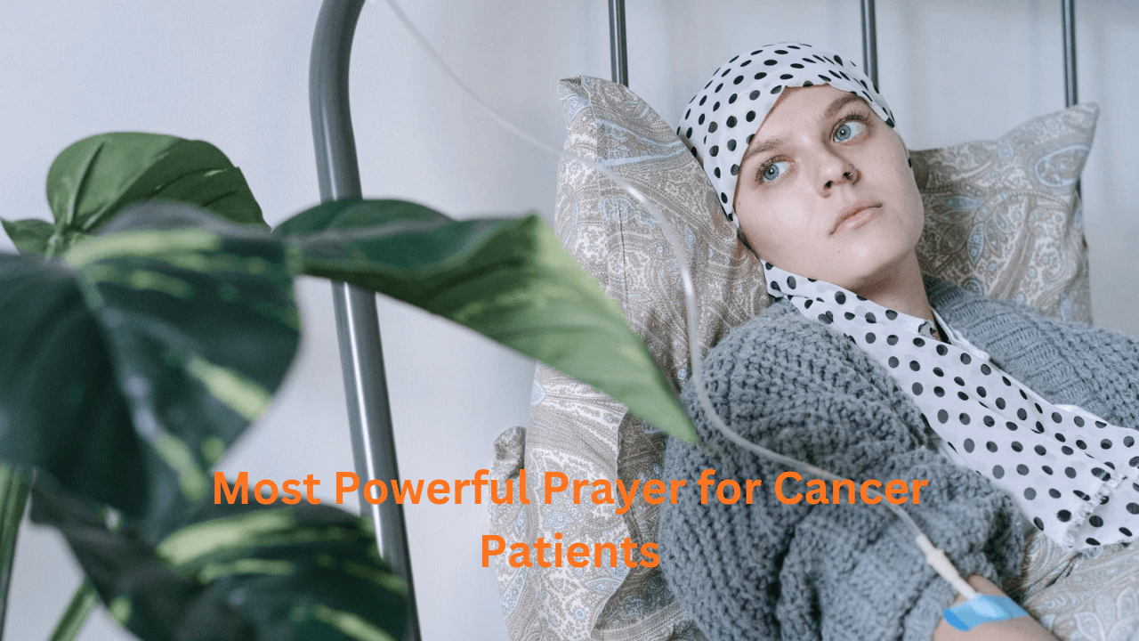 Most Powerful Prayer for Cancer Patients