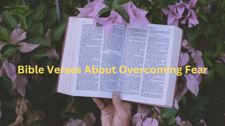 7+ Bible Verses About Overcoming Fear That Will Strengthen Your Faith ...