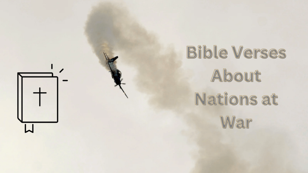 Bible Verses About Nations at War