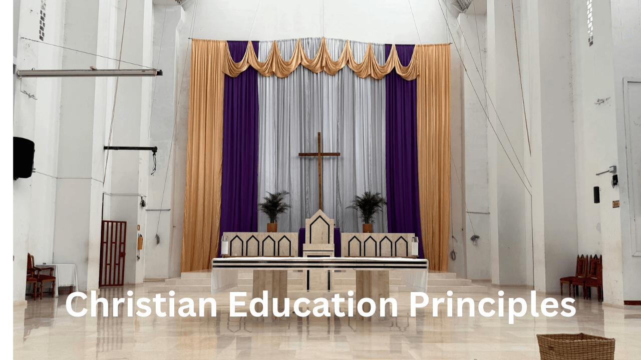 Christian Education Principles
