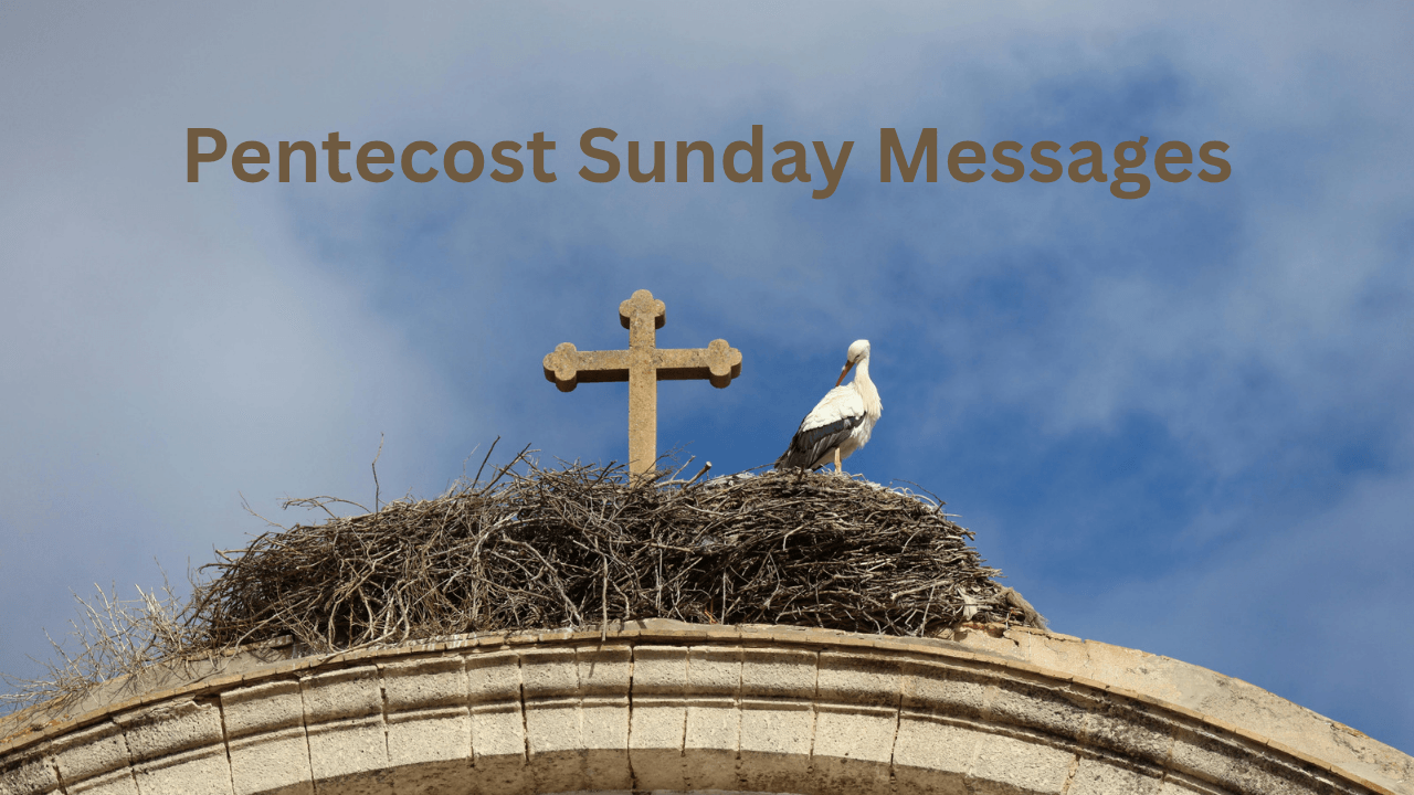 Pentecost Sunday Messages