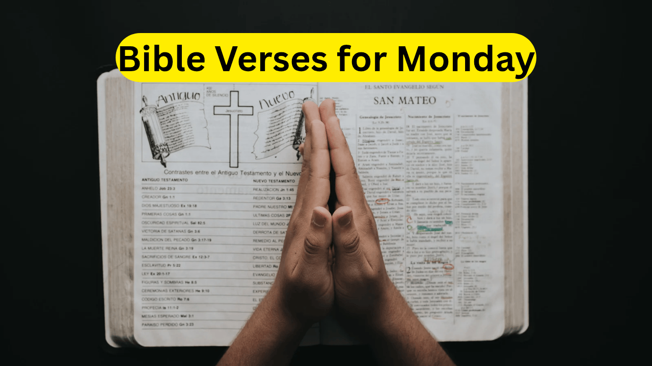 Bible Verses for Monday