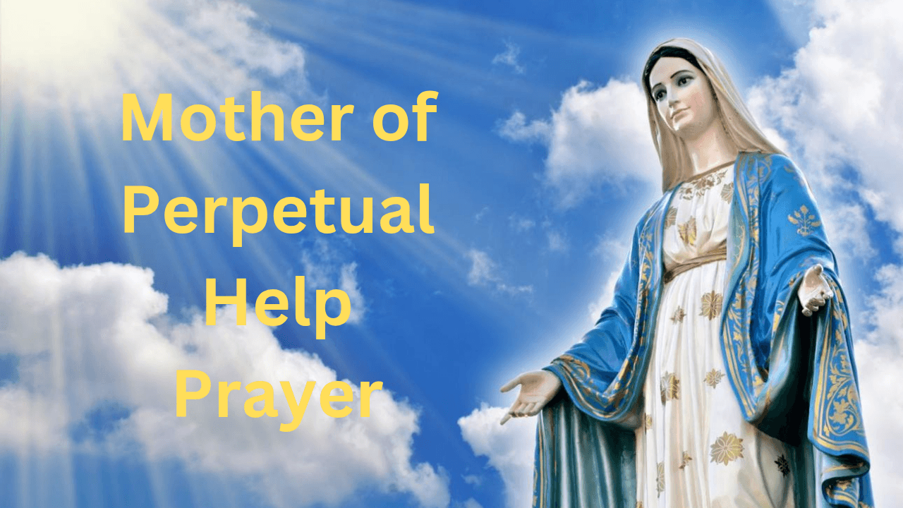 Mother of Perpetual Help Prayer