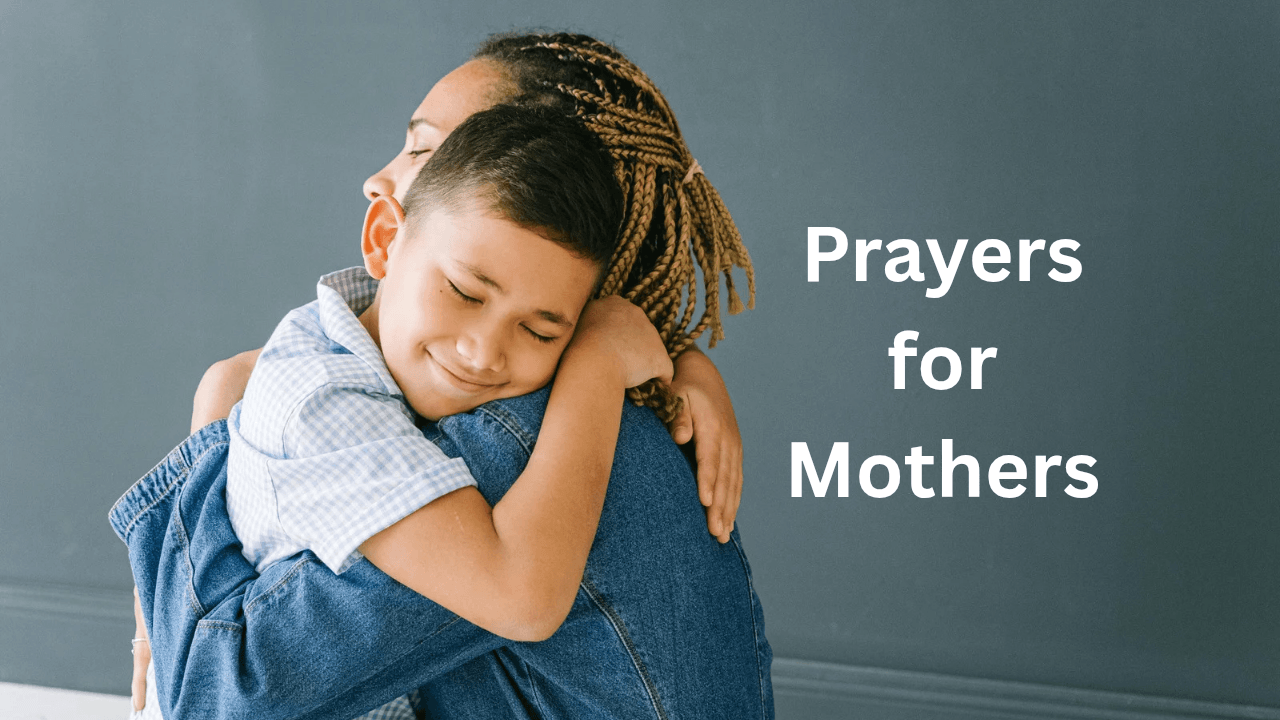 Prayers for Mothers